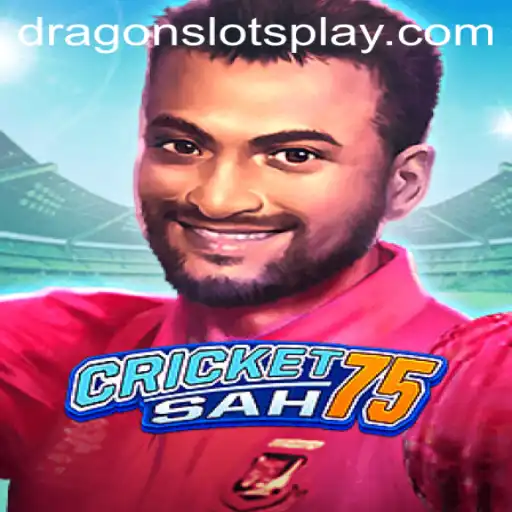 CricketSah75: Unveiling the Excitement of DragonSlots