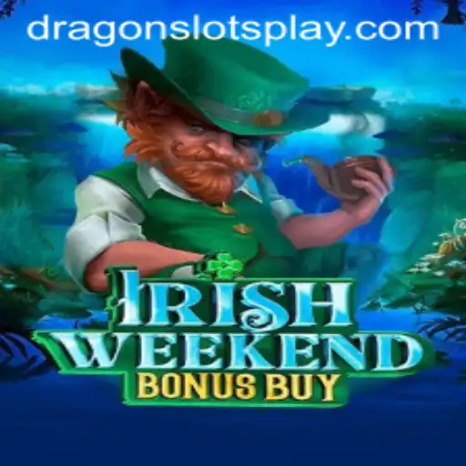 Discover the Thrills of IrishWeekendBonusBuy in the World of DragonSlots