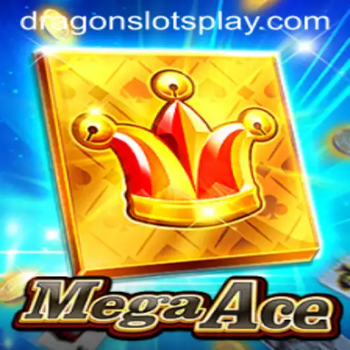 Exploring MegaAce: The Ultimate Experience in DragonSlots Gaming